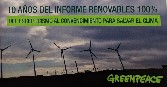 Greenpeace recuerda al Gobierno que el mayor reto medioambiental es el cambio climático y le reclama que lidere la revolución renovable
