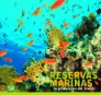 Tríptico de Reservas Marinas