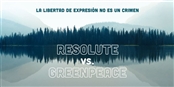 Greenpeace vs Resolute: &#161;Gana la libertad de expresi&#243;n!
