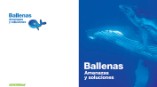 Ballenas. Amenazas y soluciones