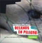  Océanos en peligro
