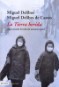 El último libro de Miguel Delibes está hecho con papel "Amigo de los Bosques"