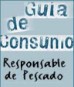 Guía de pescado para un consumo responsable
