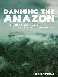Grandes presas hidroeléctricas en el Amazonas