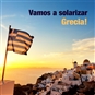 &#161;Solariza Grecia! &#161;Ay&#250;dales a tener energ&#237;a!