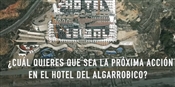 Buscamos ideas arriesgadas para tirar el hotel de El Algarrobico
